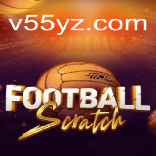 FootballScratch: A Deep Dive into the Thrilling Game with 55yz Strategy