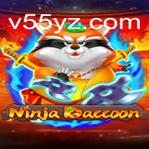 NinjaRaccoon: An Exciting Adventure in the World of 55yz