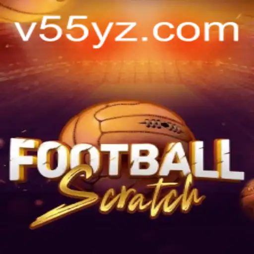 FootballScratch: A Deep Dive into the Thrilling Game with 55yz Strategy