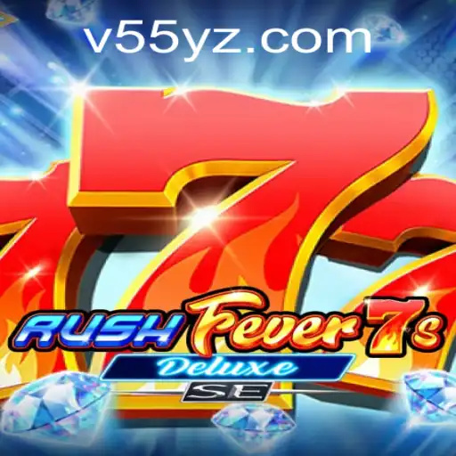 RushFever7sDeluxeSE: A Thrilling Dive into Modern Gaming