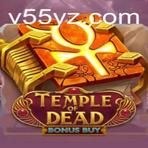 Exploring the Thrills of Temple of Dead Bonus Buy